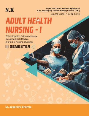 Adult Health Nursing-I (III Semester)