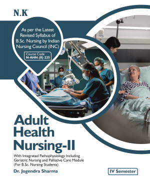 Adult Health Nursing-II (B.Sc. Nursing Text Book IV Semester)