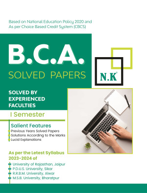 B.C.A. Solved Papers (I Semester)