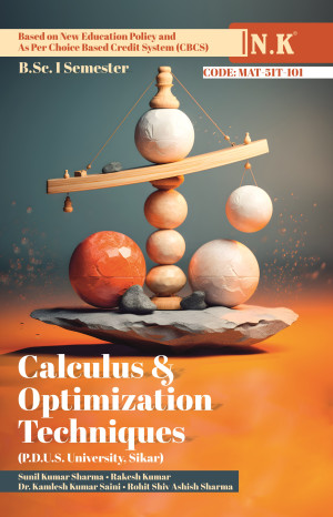 Calculus & Optimization Techniques (P.D.U.S. University, Sikar) B.Sc. I Semester