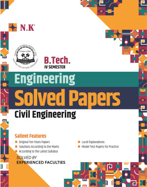Civil Engineering Solved Papers (IV Semester)