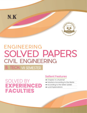 Civil Engineering Solved Papers (VII Semester)