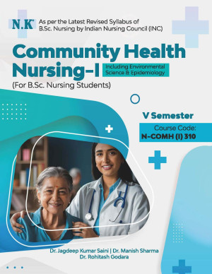 Community Health Nursing-I (B.Sc. Nursing Text Book V Semester)