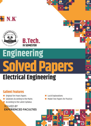 Electrical Engineering Solved Papers (IV Semester)