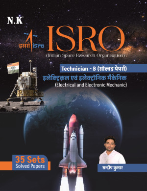 ISRO Technician-B (Solved Papers) Electrical and Electronic Mechanic