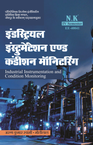 Industrial Instrumentation and Condition Monitoring (EE 40041)