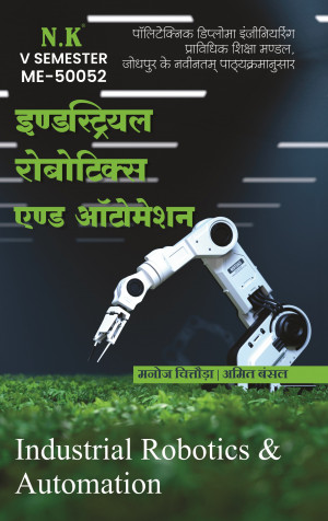 Industrial Robotics and Automation (ME-50052)