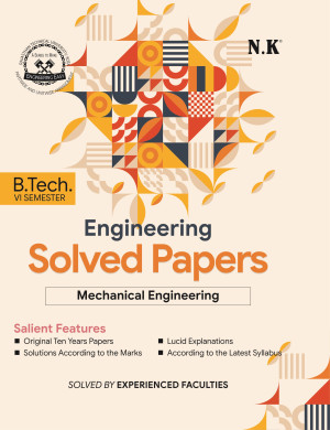 Mechanical Engineering Solved Papers (VI Semester)