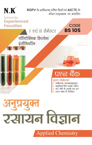 Applied Chemistry (BS 105) Polytechnic Question Bank I & II Semester