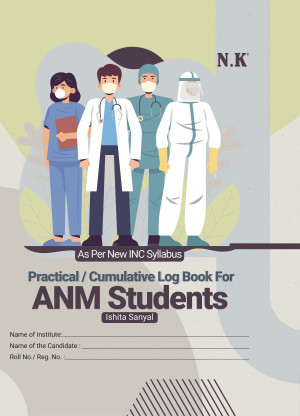 Practical/Cumulative Log Book For ANM Students