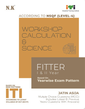 Workshop Calculation & Science (Fitter) I & II Year