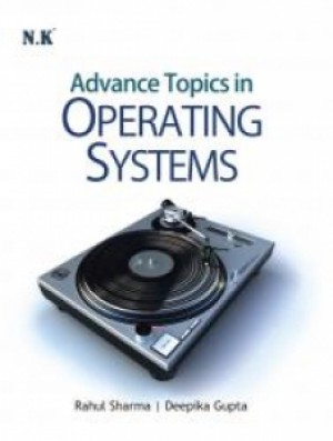Advanced Topics in Operating System