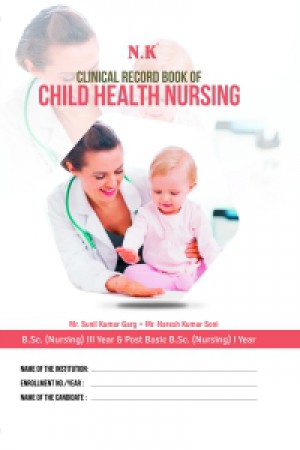 Clinical Record Book of Child Health Nursing